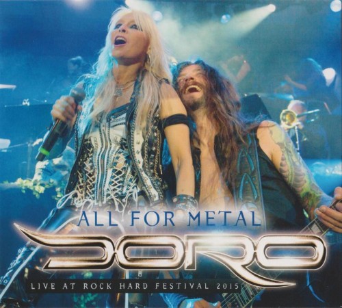 Doro - All For Metal - Live At Rock Hard Festival 2015 (Rock Hard Promo CD) (2018)