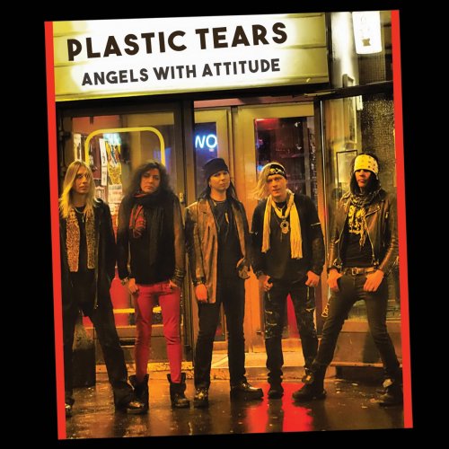 Plastic Tears - Angels With Attitude (2018) Album Info