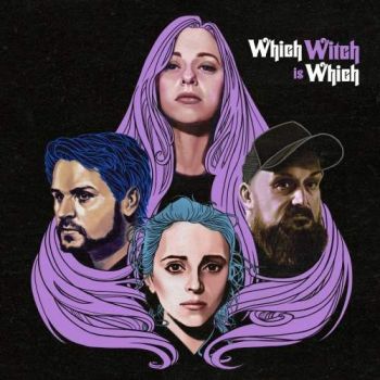 Which Witch Is Which - Which Witch Is Which (2018)
