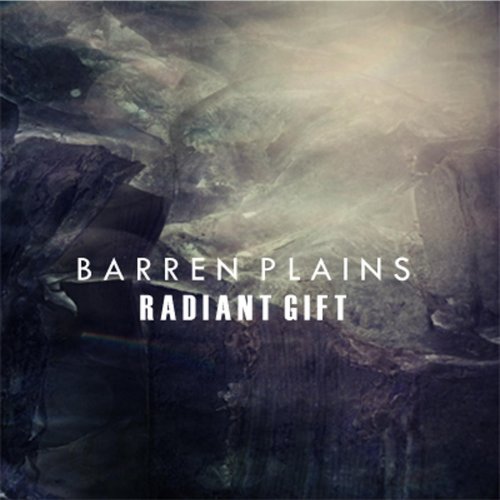 Barren Plains - Radiant Gift (2018)