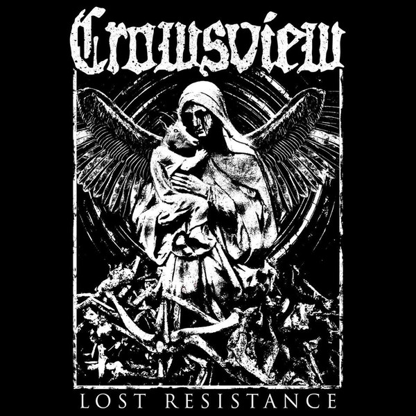 Crowsview - Lost Resistance (2018) Album Info