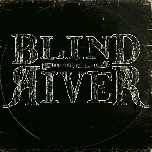 Blind River - Blind River (2018) Album Info