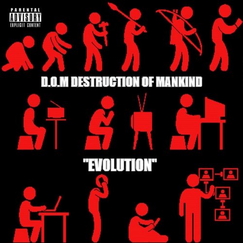 D.O.M Destruction Of Mankind - Evolution (2018)