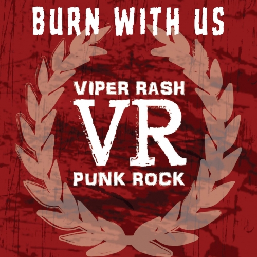 Viper Rash - Burn with Us (2018) Album Info