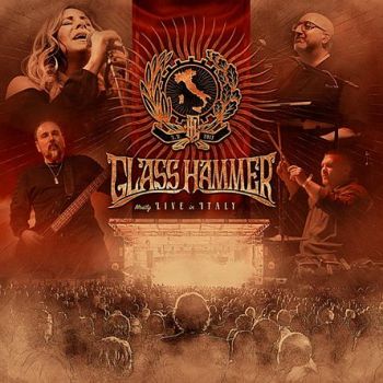 Glass Hammer - Mostly Live In Italy (2018) Album Info