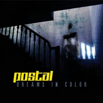 Postal - Dreams In Color (2018) Album Info
