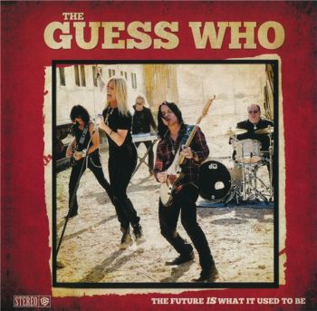 The Guess Who - The Future Is What It Used To Be (2018)