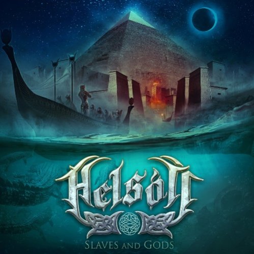 Helsott - Slaves and Gods (2018) Album Info