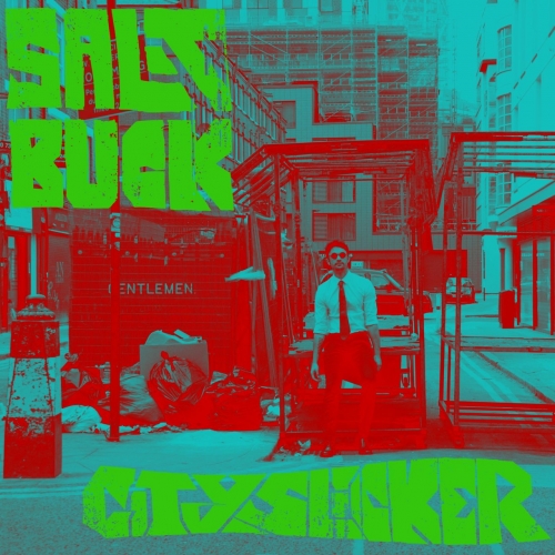 Saltbuck - Cityslicker (2018) Album Info