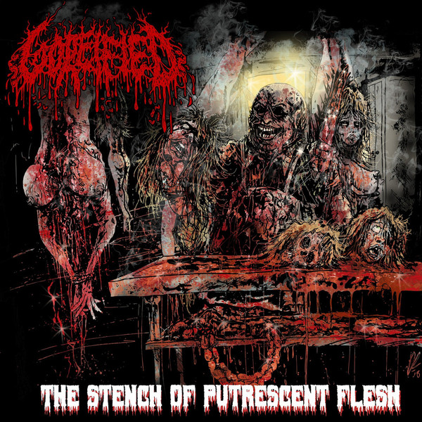 Goreified - The Stench Of Putrescent Flesh (2018)