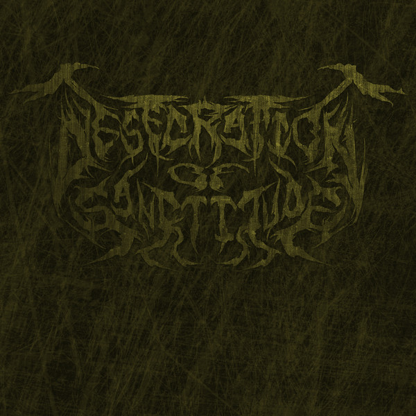 Desecration Of Sanctitude - An Offering to The Gods (2018)