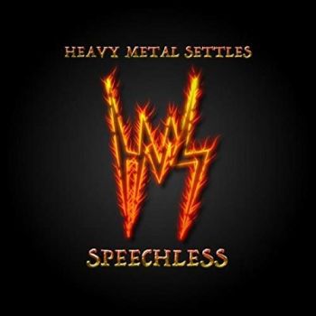 Heavy Metal Settles - Speechless (2018)