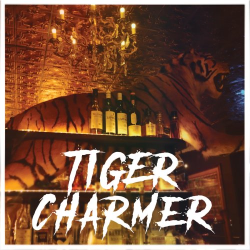 Tiger Charmer - Tiger Charmer (2018) Album Info