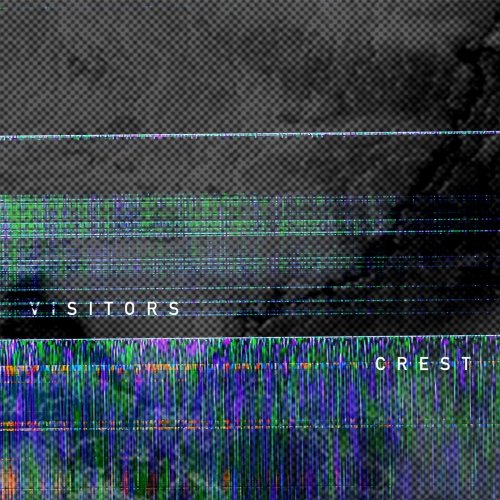 Visitors - Crest (2018) Album Info