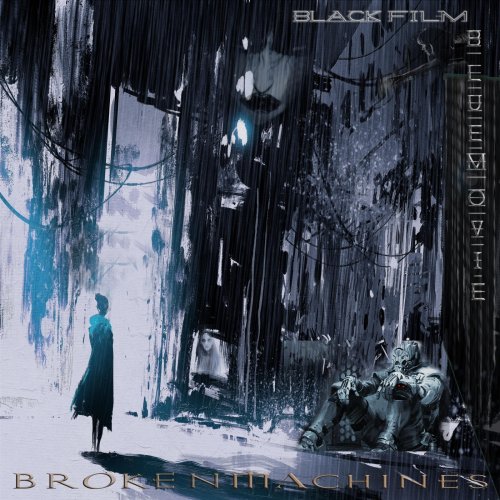 Blue Movie & Black Film - Broken Machines (2018) Album Info