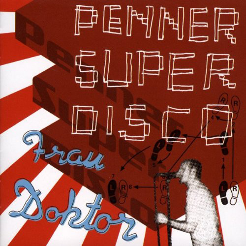 Frau Doktor - Penner Super Disco (2018)