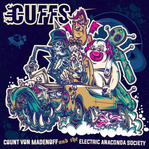 The Cuffs - Count Von Madenoff And The Electric Anaconda Society (2018) Album Info