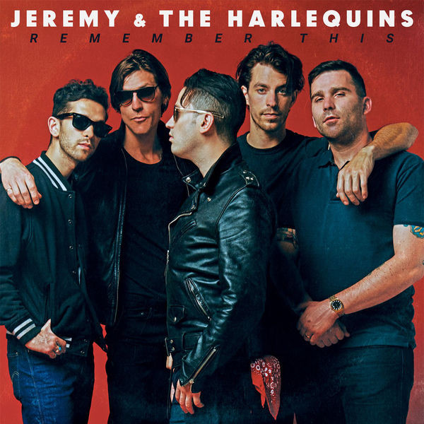 Jeremy And The Harlequins - Remember This (2018) Album Info