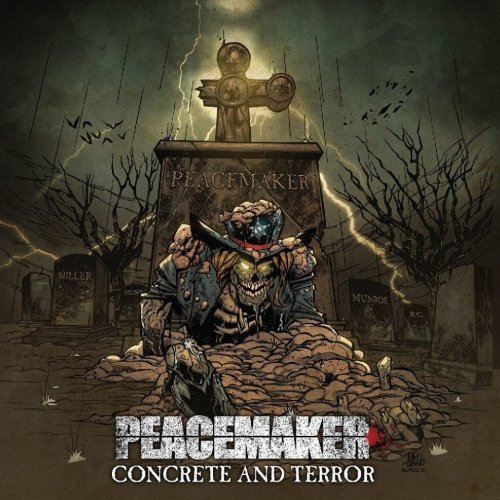 Peacemaker - Concrete and Terror (2018) Album Info