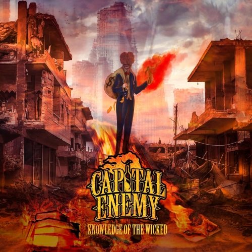 Capital Enemy - Knowledge of the Wicked (2018) Album Info