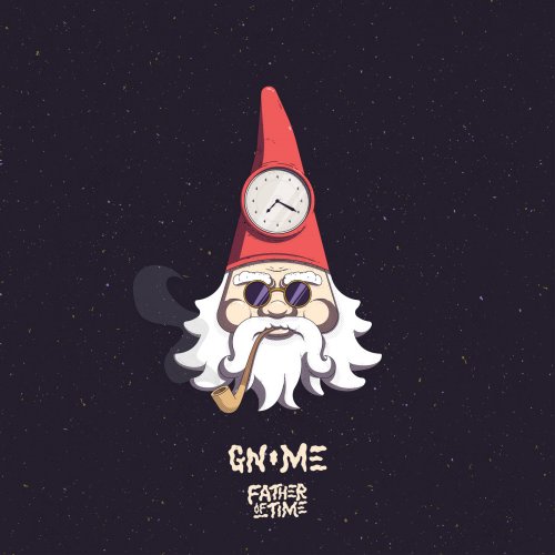 Gnome - Father Of Time (2018)
