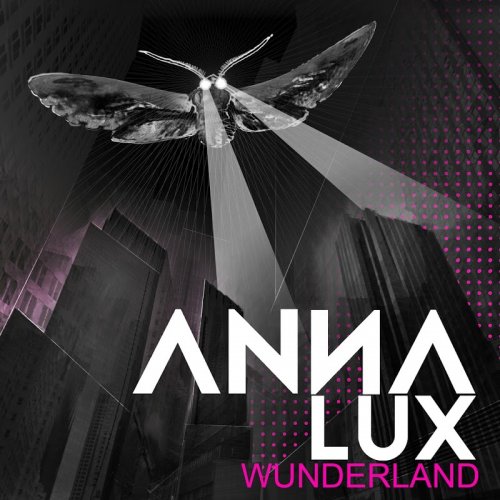 Anna Lux - Wunderland (2018) Album Info