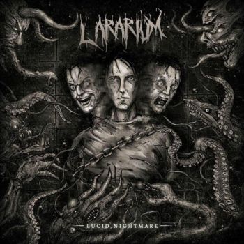 Lararium - Lucid Nightmare (2018) Album Info