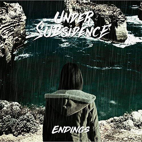 Under Subsidence - Endings (2018)