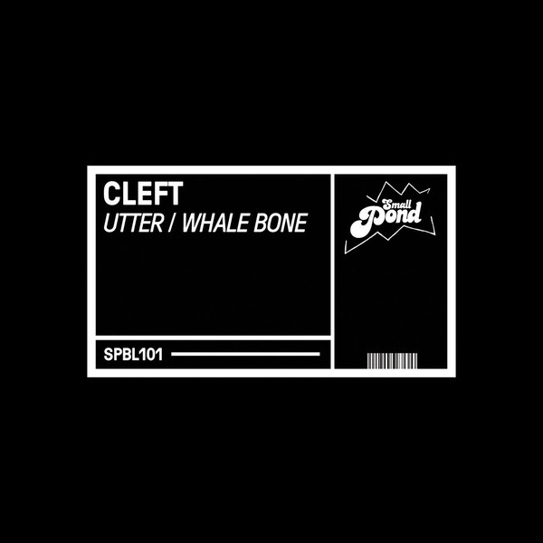 Cleft - Utter/Whale Bone (2018) Album Info
