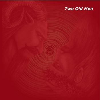 Two Old Men - Two Old Men (2018)