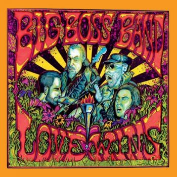 Big Boss Band - Love Wins (2018) Album Info