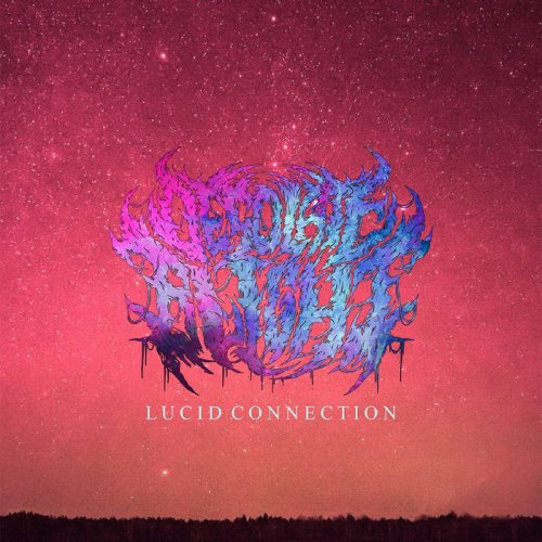 Desolate Blight - Lucid Connection (2018) Album Info