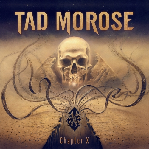 Tad Morose - Chapter X (2018)