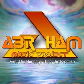 Abraham Music Project - First the Honesty, Then the Promise (2018)