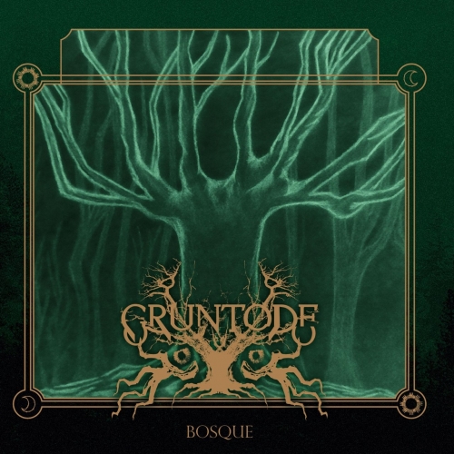 Gruntode - Bosque (2018) Album Info