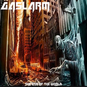 Gaslarm - The End of The World (2018) Album Info