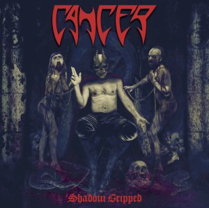 Cancer - Shadow Gripped (2018)