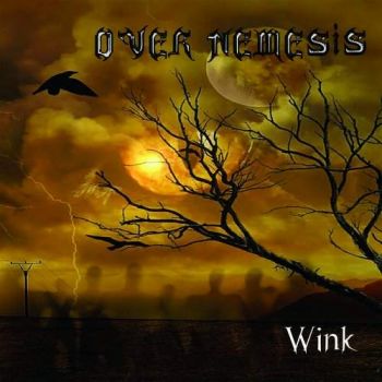 Over Nemesis - Wink (2018) Album Info