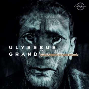 Ulysseus Grand - On The Run (2018) Album Info