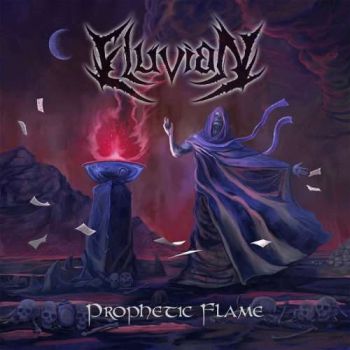 Eluvian - Prophetic Flame (2018) Album Info