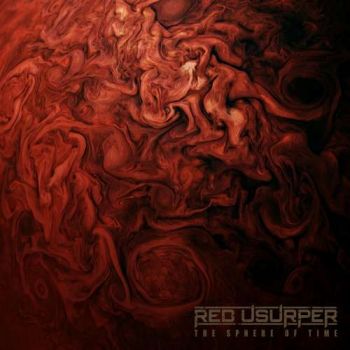 Red Usurper - The Sphere of Time (2018) Album Info