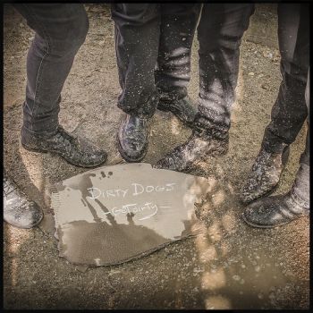 Dirty Dogs - Get Dirty (2018) Album Info