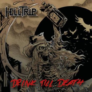 Helltrip - Drink Till Death (2018) Album Info