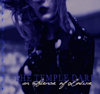 The Temple Dark - An Absence Of Closure (2018)