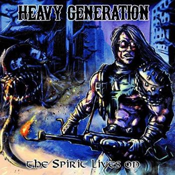 Heavy Generation - The Spirit Lives On (2018)