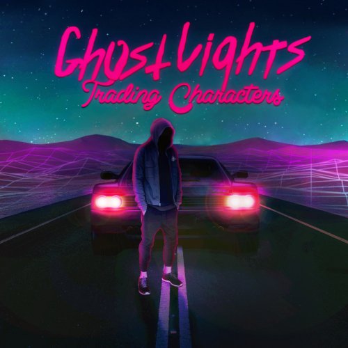 Ghost Lights - Trading Characters (2018)