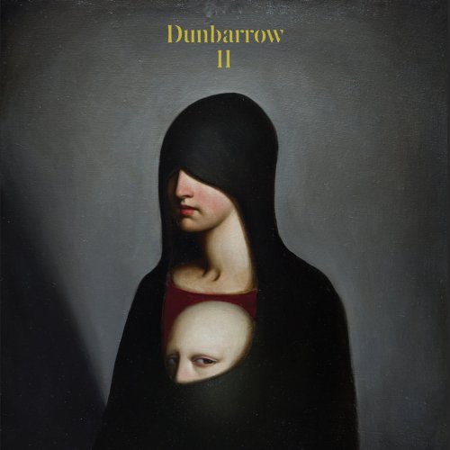 Dunbarrow - Dunbarrow II (2018) Album Info