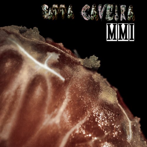 Satta Caveira - MMI (2018) Album Info