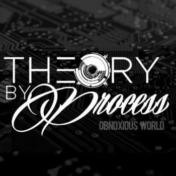 Theory by Process - Obnoxious World (2018)