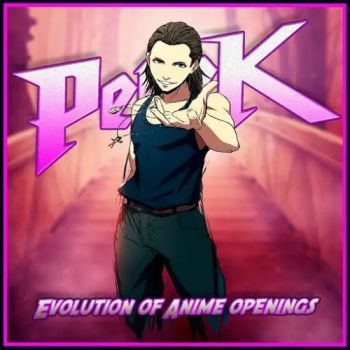 Pellek - Evolution Of Anime Openings (2018) Album Info